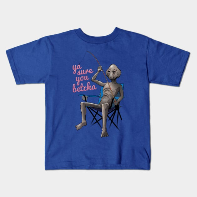 Ya sure you betcha Kids T-Shirt by foozledesign